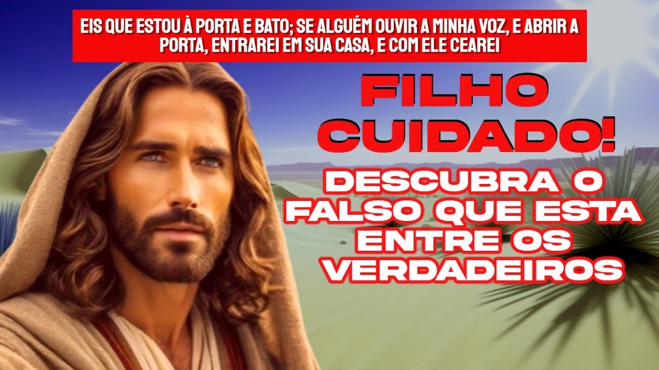🔴 REVELADORA Mensagem de Deus Para Você | Deus Diz Hoje: Filho  Cuidado! Uma Pessoa Falsa Quer Te...