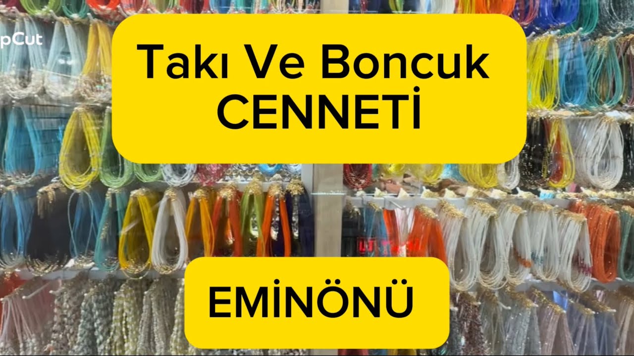 Takı ve Boncuk Cenneti I Marpuççular İş Merkezi