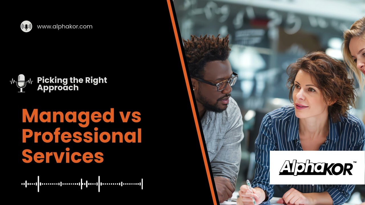 Picking the Right Approach Between Managed Services vs Professional Services