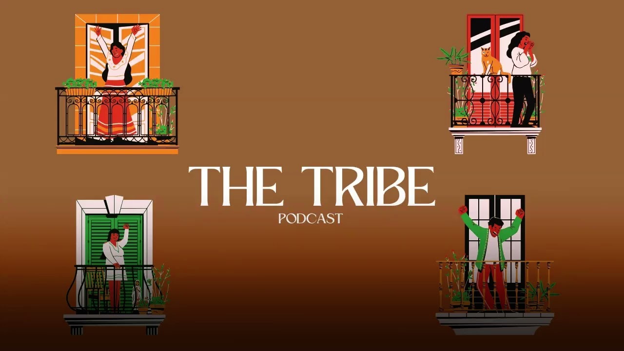The Tribe Podcast - Episode #Intro