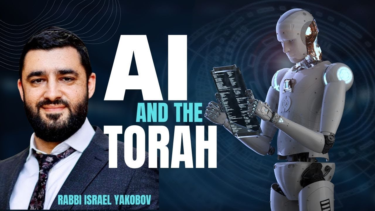 Ai and Torah - Did the Torah talk about ChatGPT? Rabbi Israel Yakobov