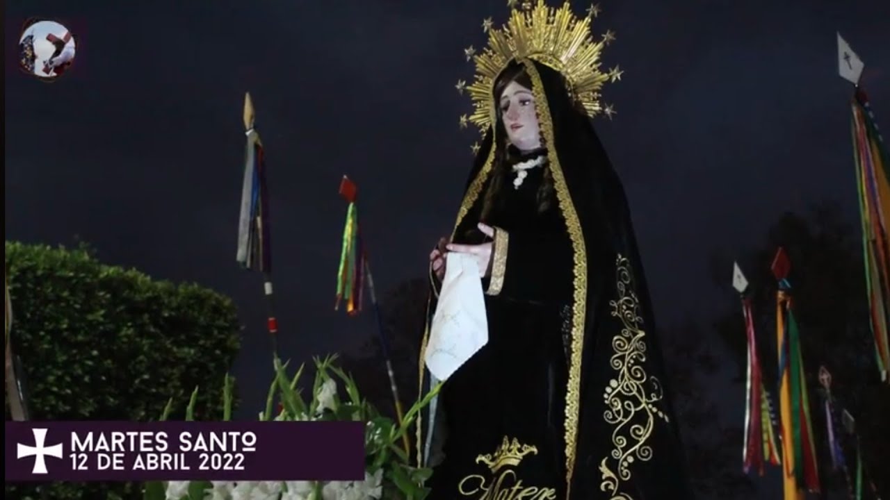 Martes Santo 2022 Semana Santa Teoloyucan Estado de México