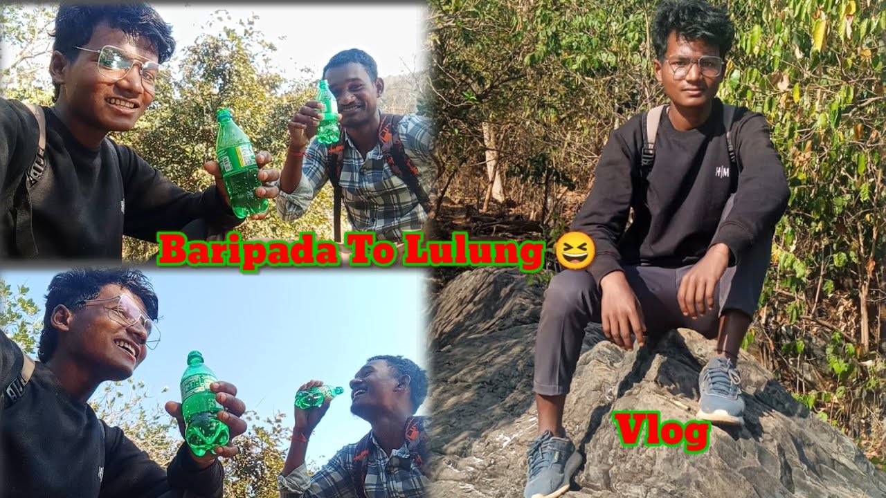  Baripada to lulung 🏞️ #santalivlog 