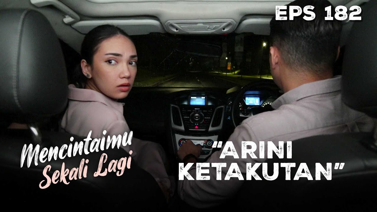 Tamara Ingin Mencelakai Lingga & Arini | MENCINTAIMU SEKALI LAGI | Eps 182 Part 1