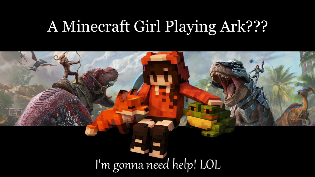 This Minecraft Girl is Playing Ark! HELP! AHHH #minecraft #gamergirl #ark #arksurvivalascended