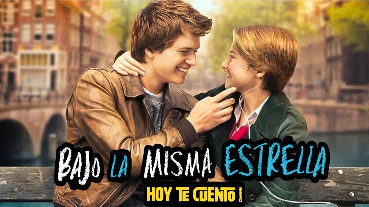 BAJO LA MISMA ESTRELLA : Resumen