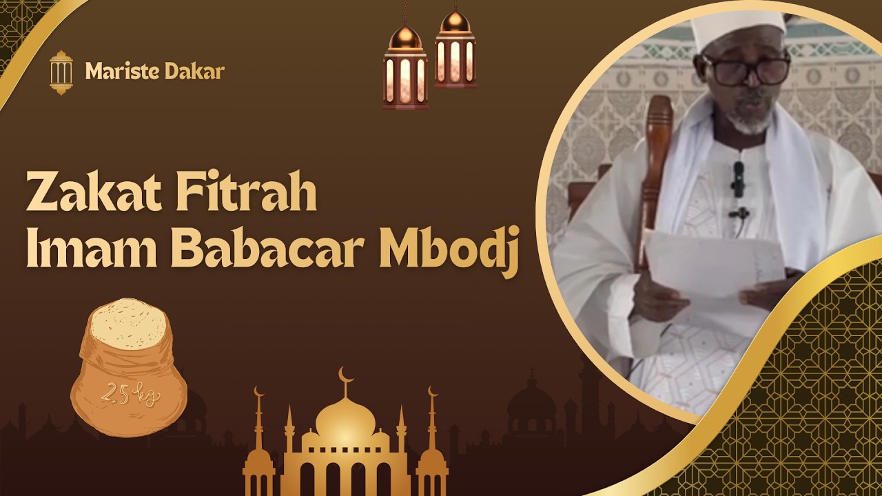 ZAKATAL FITR (MOUROUM KOOR) PAR IMAM ABABACAR MBODJ
