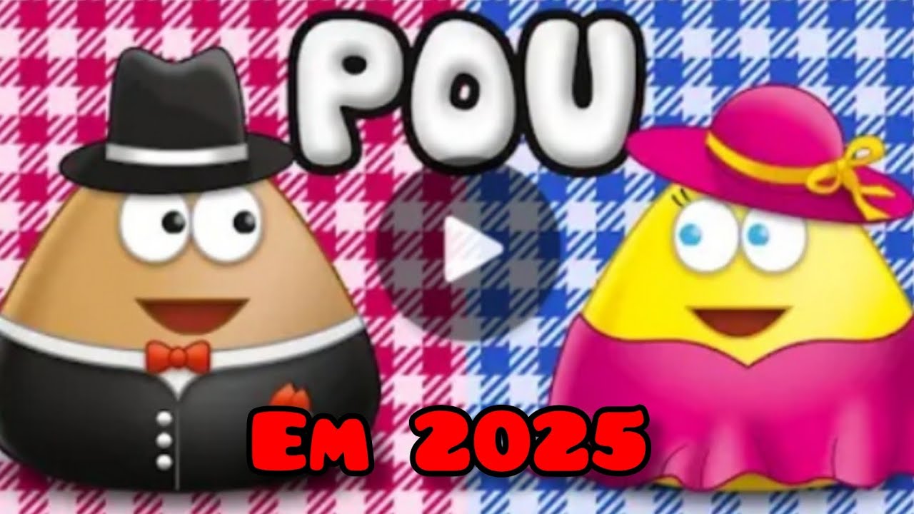 Pou em 2025 | Pou