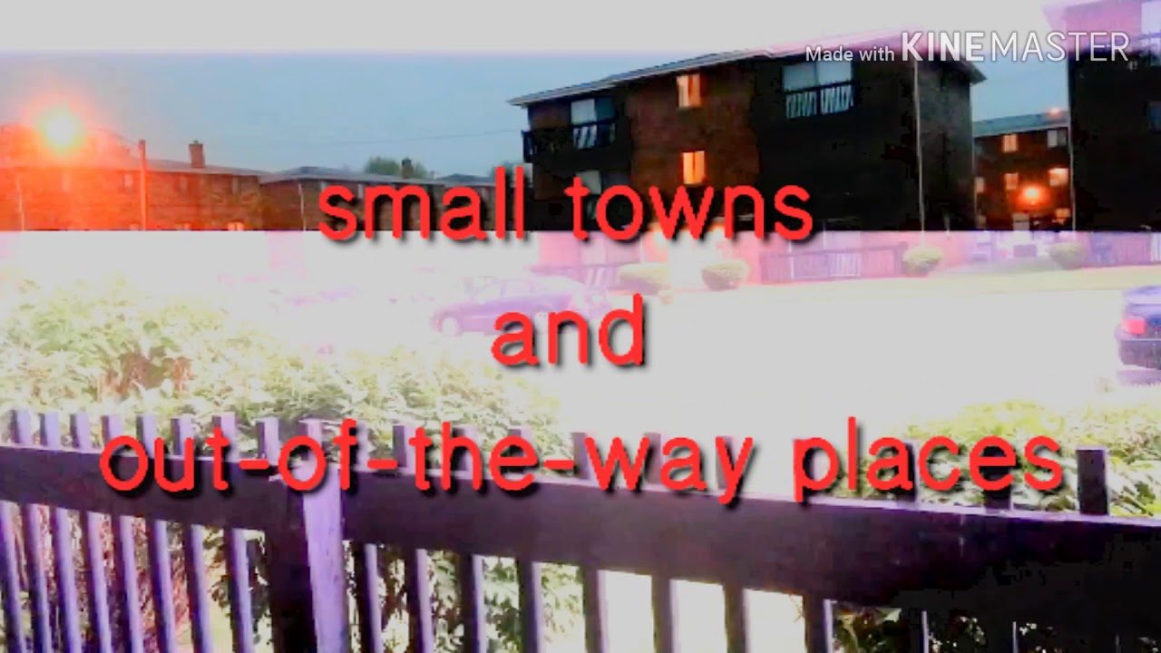 Small towns and out-of-the-way places bumper