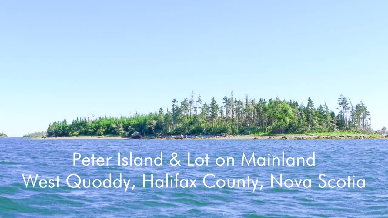 Peter Island & Lot on Mainland, Nova Scotia, Canada