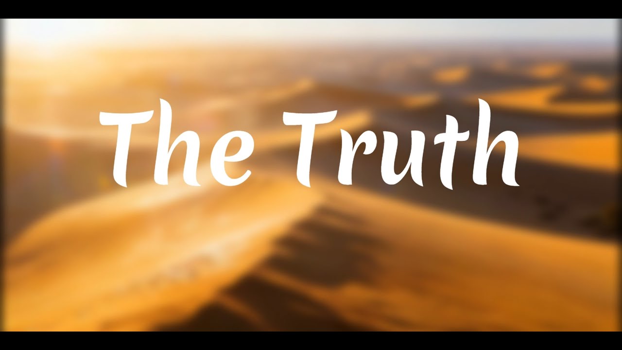The Truth | Original song by The Revision