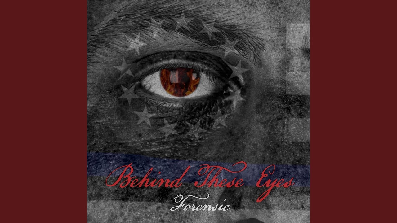 Behind These Eyes
