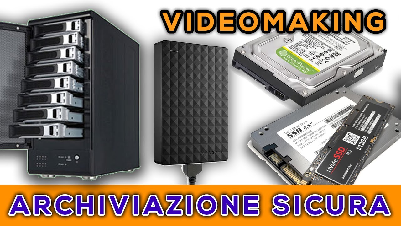 BACKUP E ARCHIVIAZIONE nel videomaking