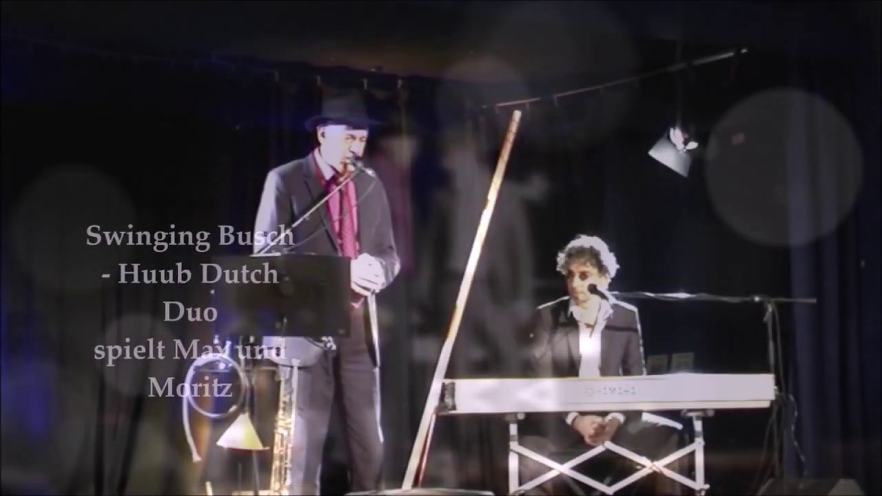 Huub Dutch Duo: Swinging Busch - Huub Dutch Duo spielt Max und Moritz