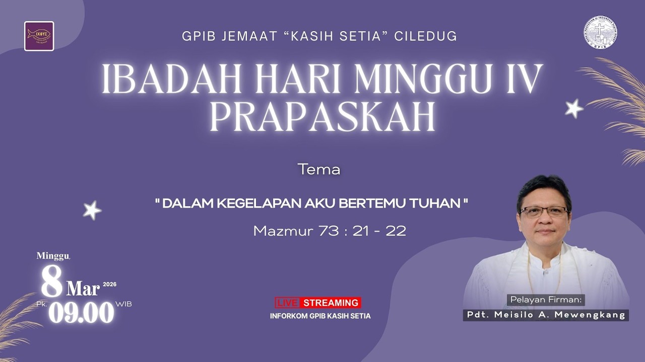 [LIVE] IBADAH HARI MINGGU IV PRAPASKAH , 8 MARET 2026