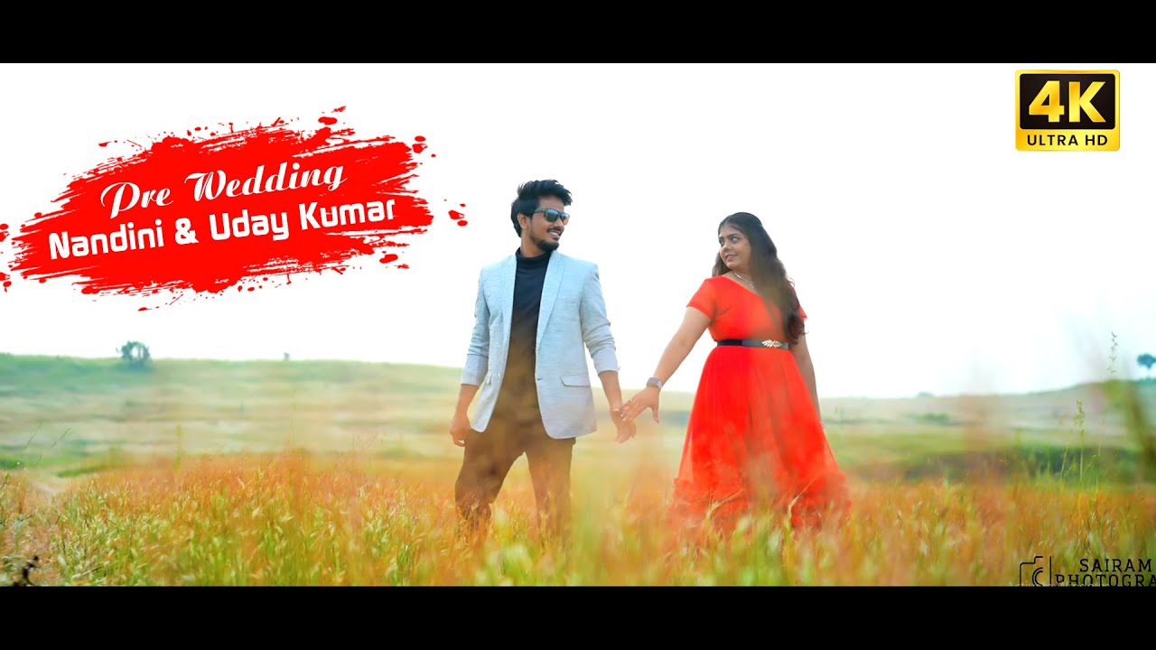 Uday Kumar & Nandini | Pre Wedding Song | Sairam Photography | KNR | HYD | 4K  #prewedding