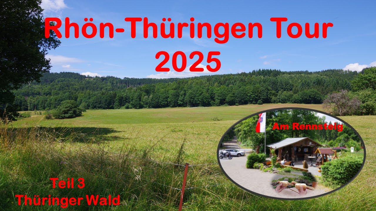 Rhön-Thüringer Wald Tour Teil 3