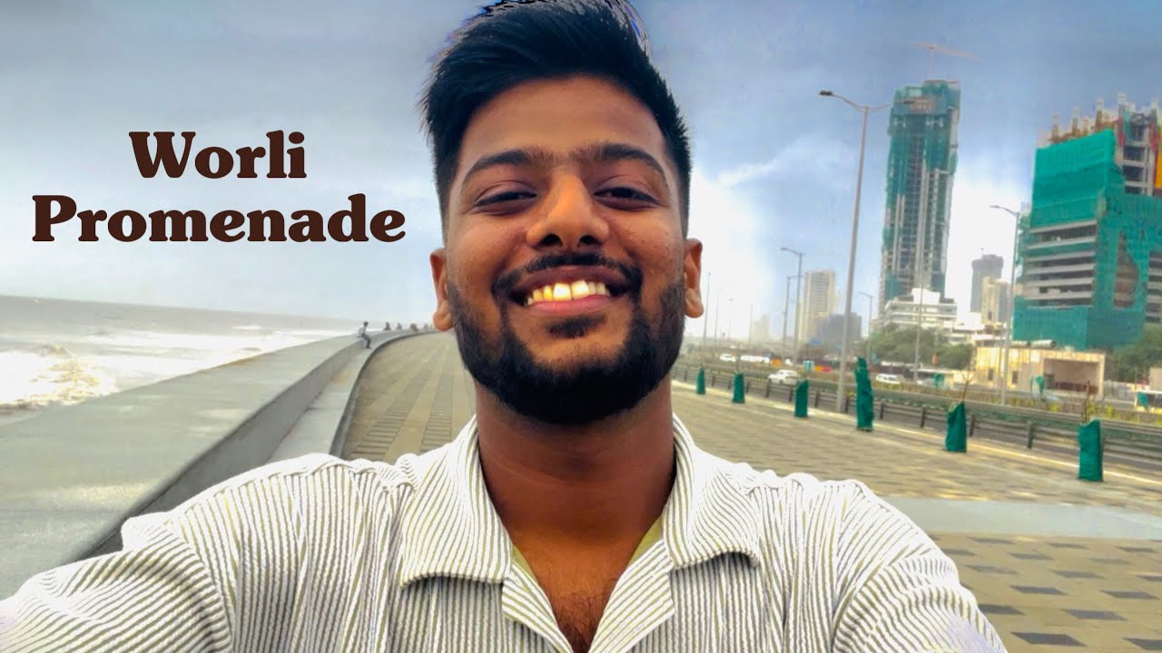 MUMBAI’s NEW MARINE DRIVE | WORLI PROMENADE | GAURAV MHASKE 