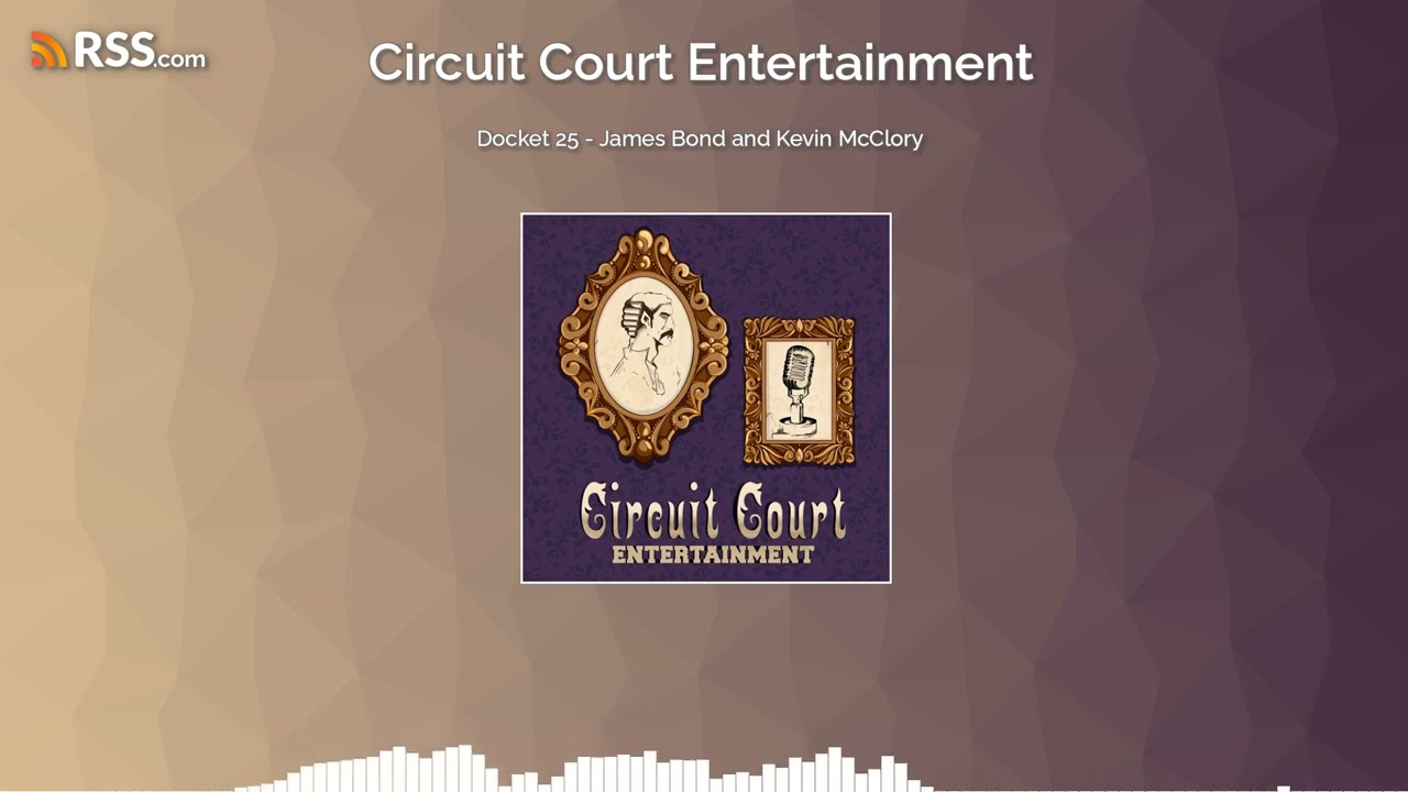 Docket 25 - James Bond and Kevin McClory