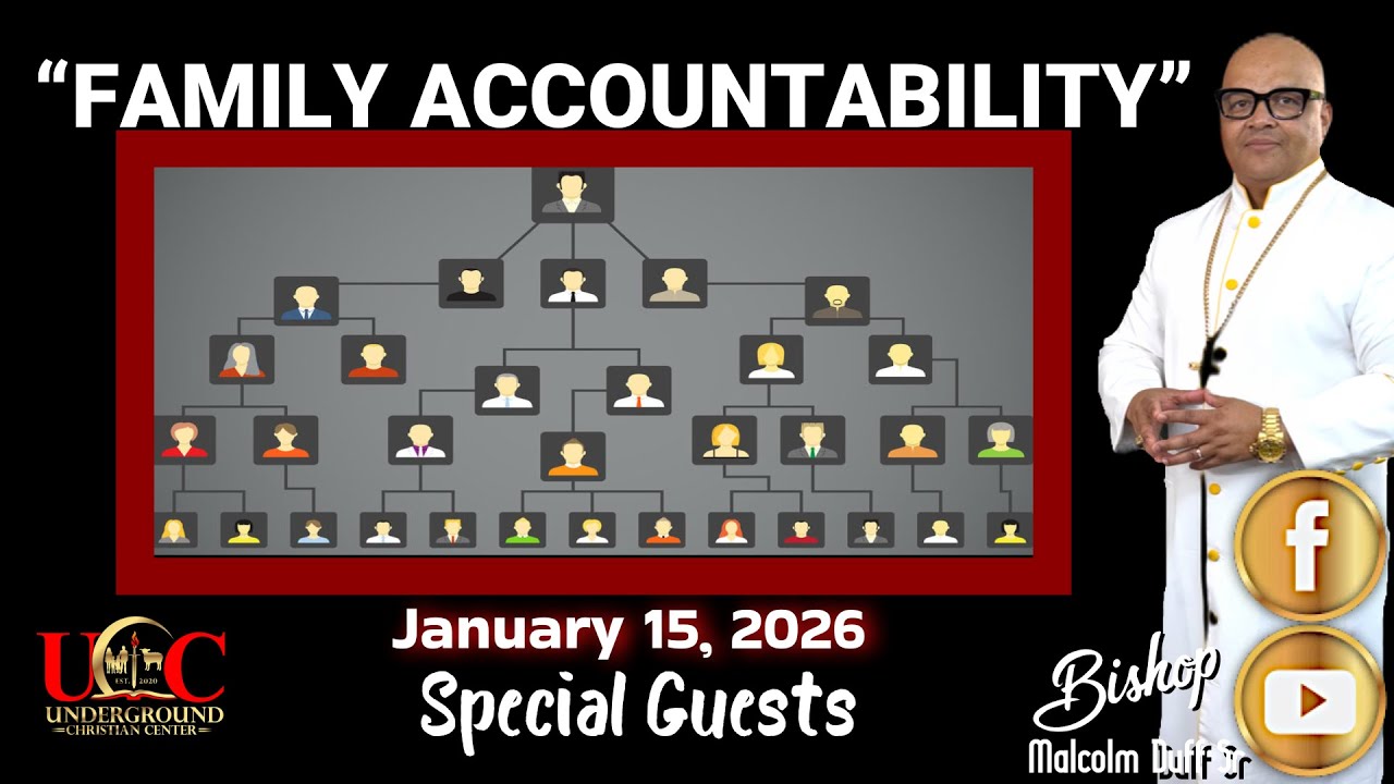 Family Accountability- Thursday Night Bible Study at the Underground Christian Center