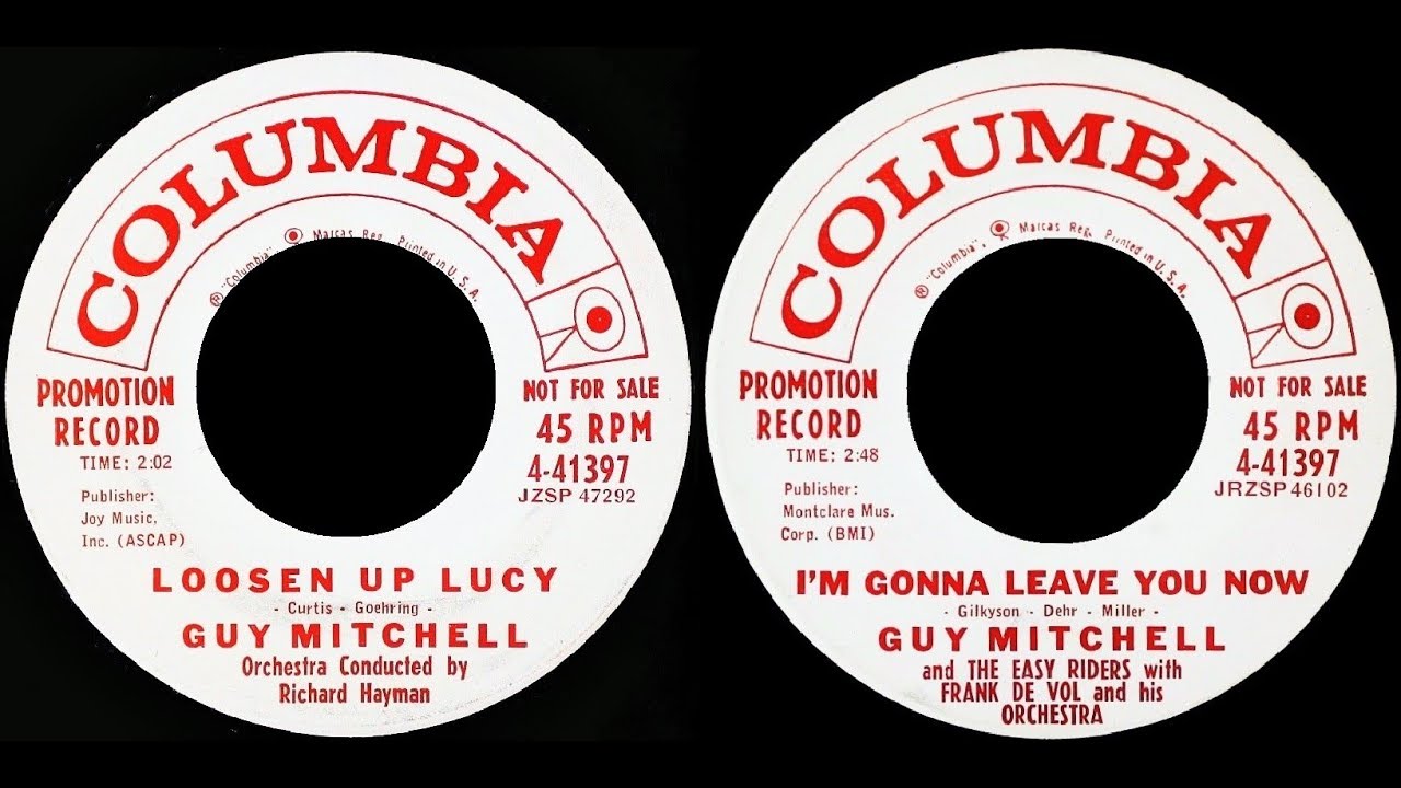 GUY MITCHELL - Loosen Up Lucy / I'm Gonna Leave You Now (1959)