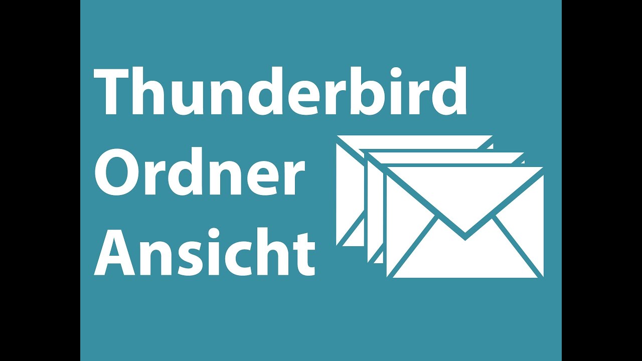 Thunderbird: Ansichten der Ordner