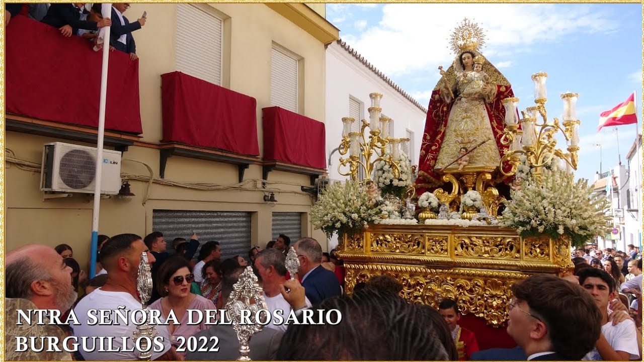 4K - NTRA SEÑORA DEL ROSARIO BURGUILLOS 2022 SEVILLA