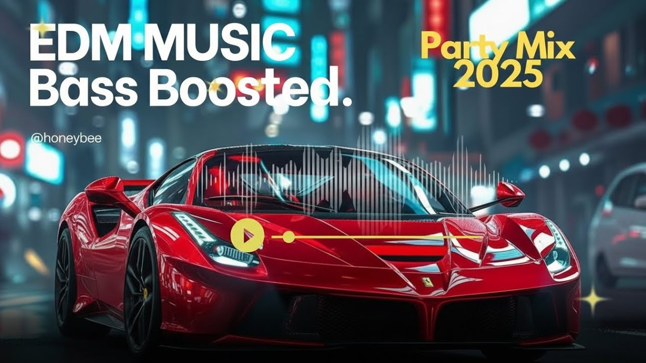 🚗🔥 EDM Car Music Mix 2026 / Hard Party Dance & Night Drive 🔥