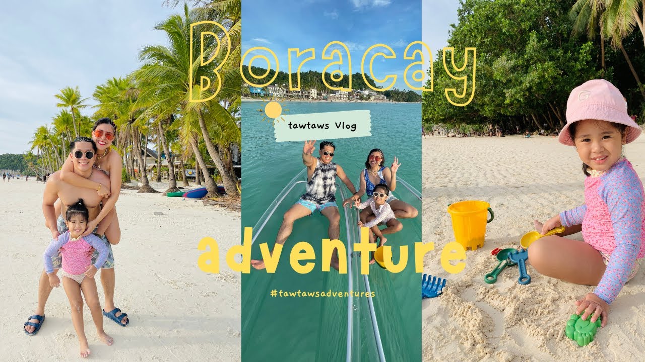 PINASCATION Part 2: Tawtaws in Boracay 👨‍👩‍👧