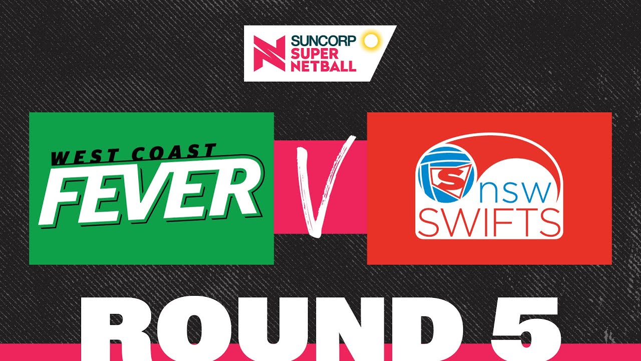 Fever v Swifts | SSN 2022 Round 5 | Full Match | Suncorp Super Netball