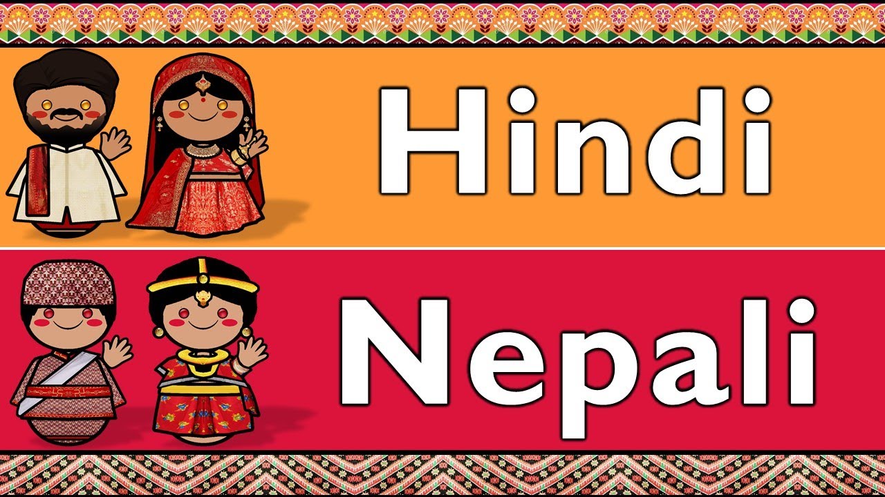 INDO-ARYAN: HINDI & NEPALI