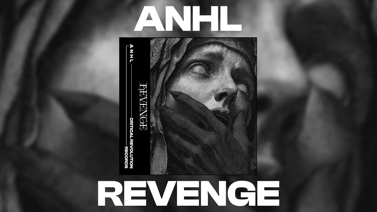 ANHL - Revenge [CRI154]