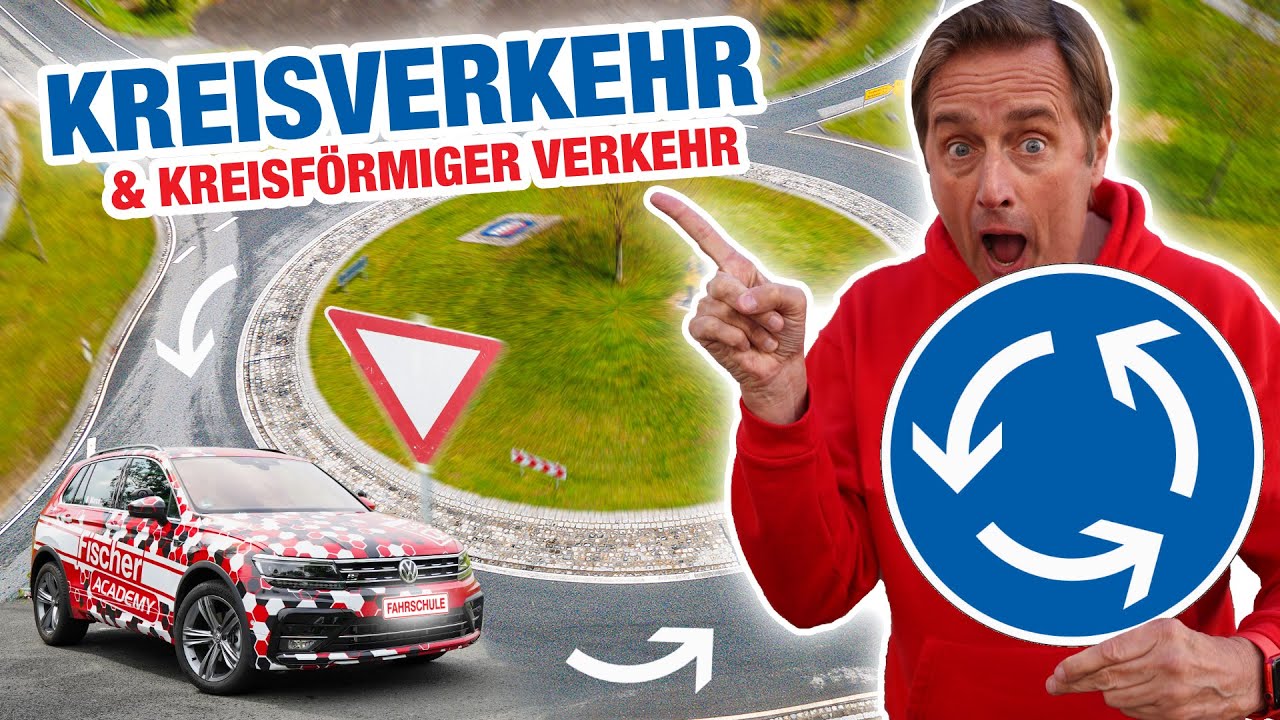 Kreisverkehr & Kreisförmiger Verkehr (Unterschied) 🚘 | Fischer Academy - Die Fahrschule