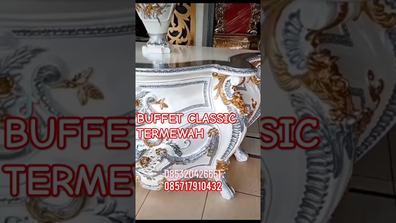 MEJA BUFFET CLASSIC TERMEWAH #buffet #luxury #furniture #interior #viral #rumah #mebel #mejarias