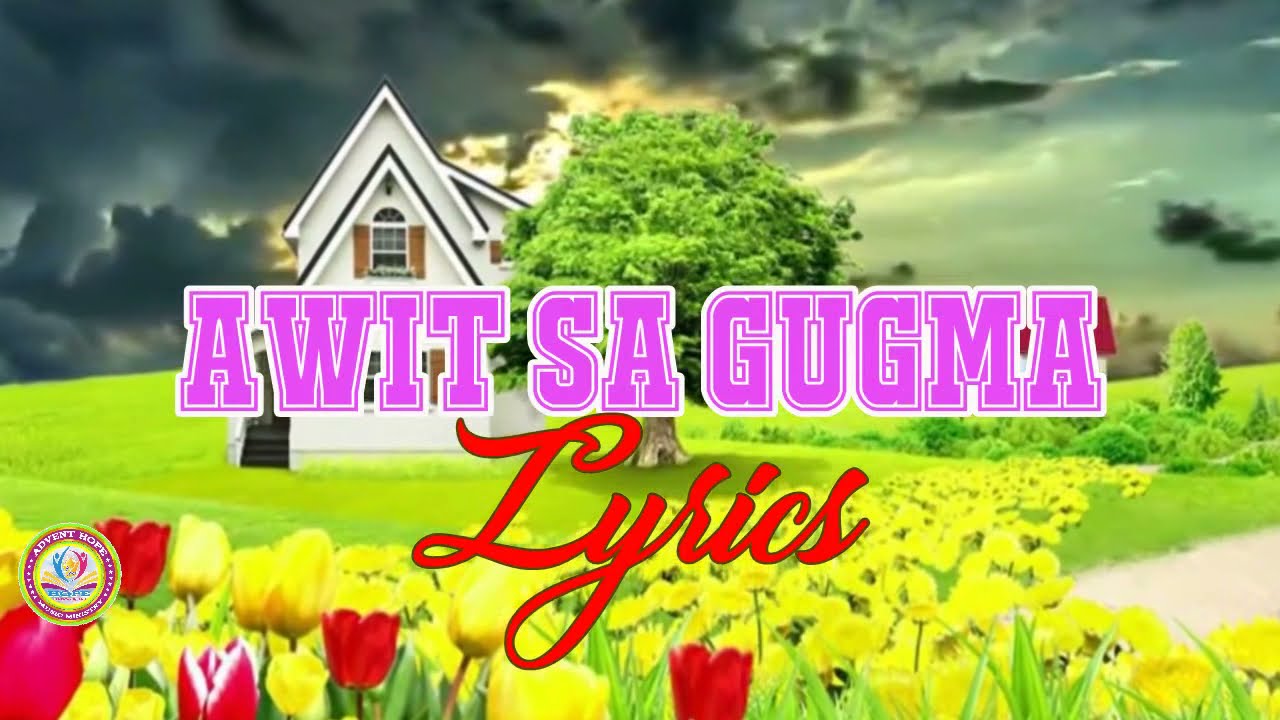 Awit sa Gugma Lyrics (Ang Gugma Mo)