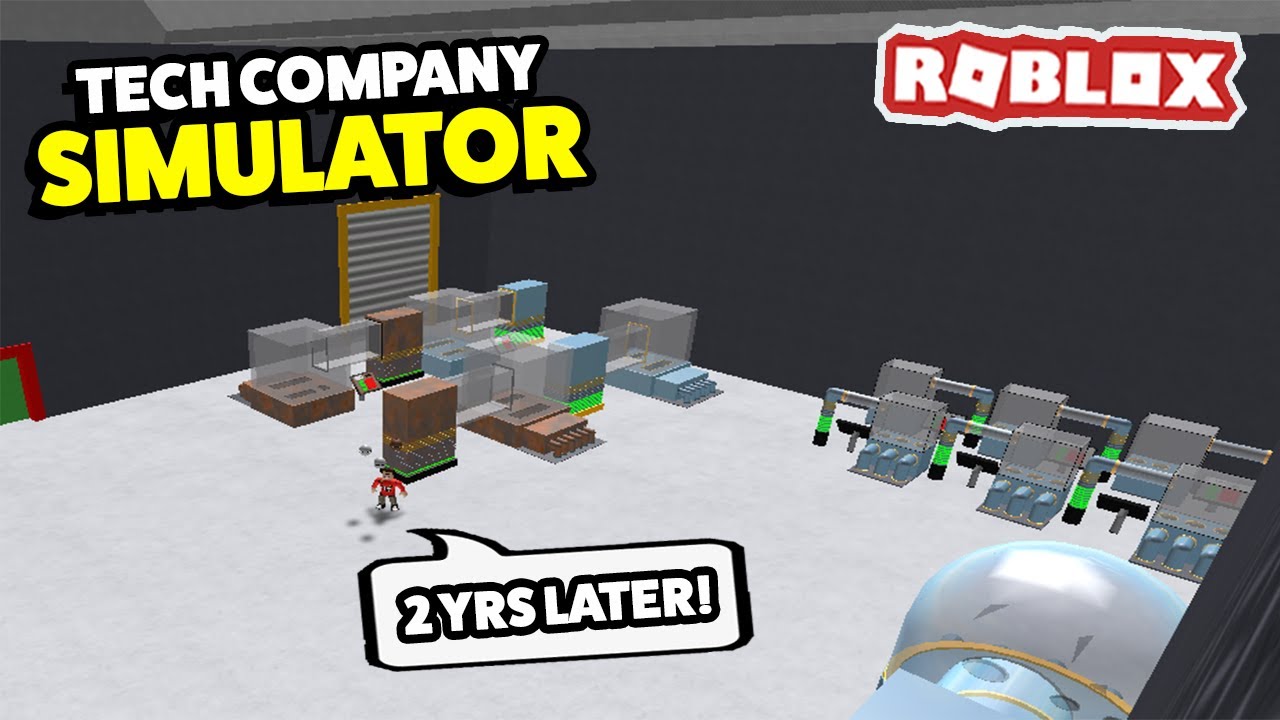 I Decided to Play TECH COMPANY SIMULATOR *ALMOST 2.5 YEARS* Later! (Roblox)