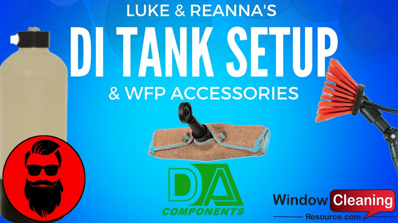 DI Tank Setup & WFP Accessories