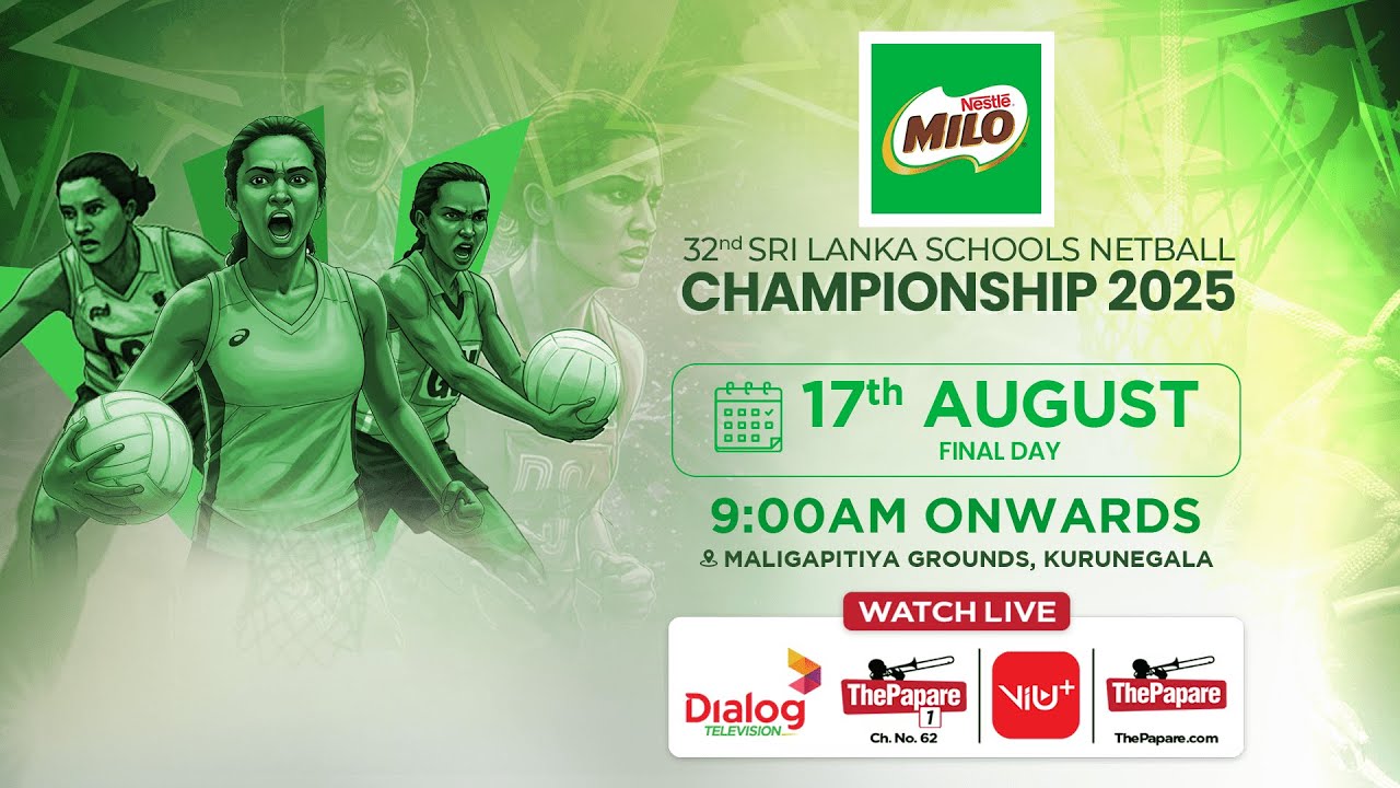 Milo 32nd Sri Lanka Schools Netball Championship 2025