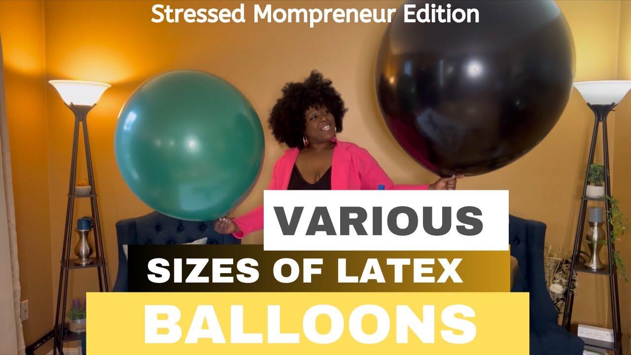 Size Matters: The Various Sizes Of Latex Balloons You Can Use to Create Your Designs.