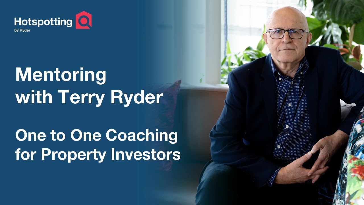Mentoring with Terry Ryder - One on One coaching for property investment in Australia
