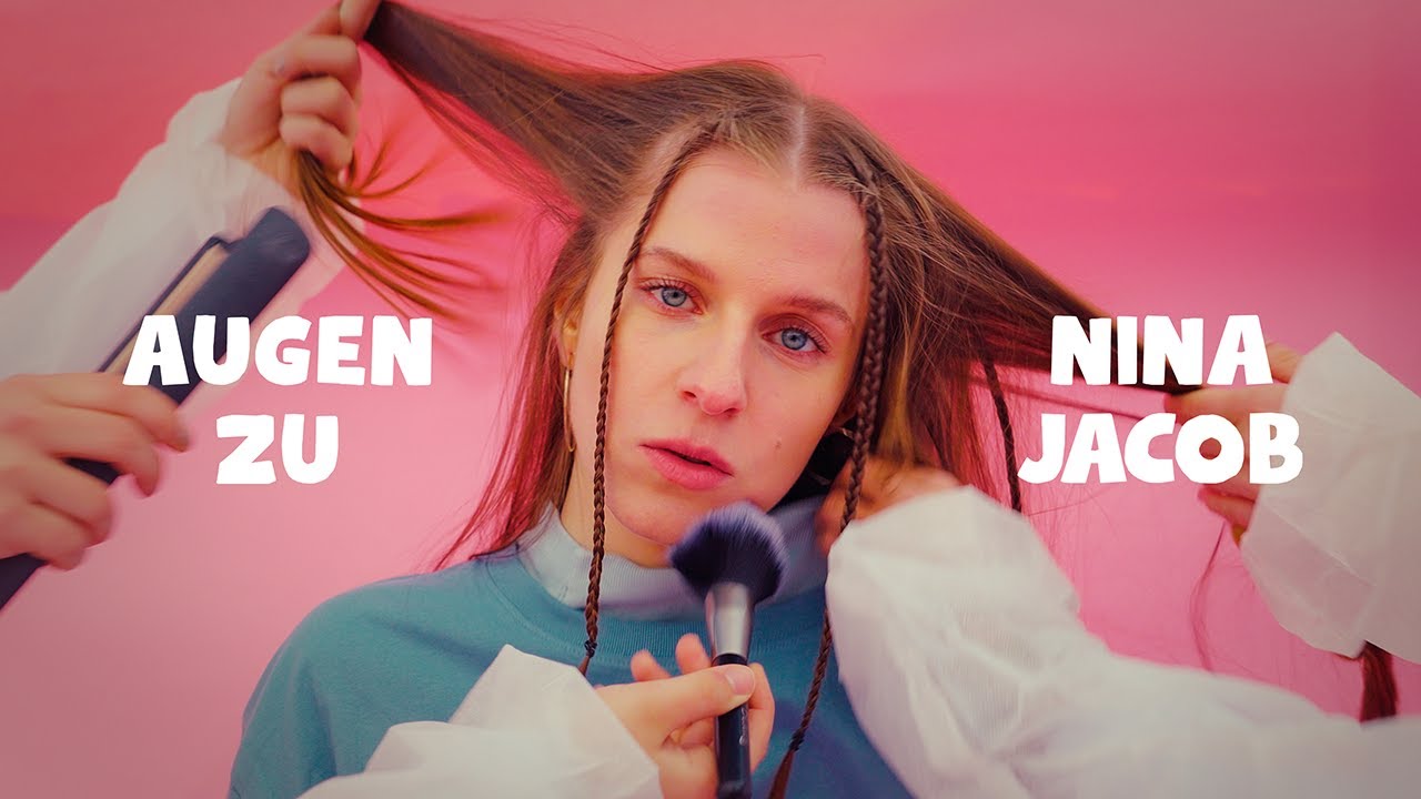 Nina Jacob - Augen zu (offizielles Video)