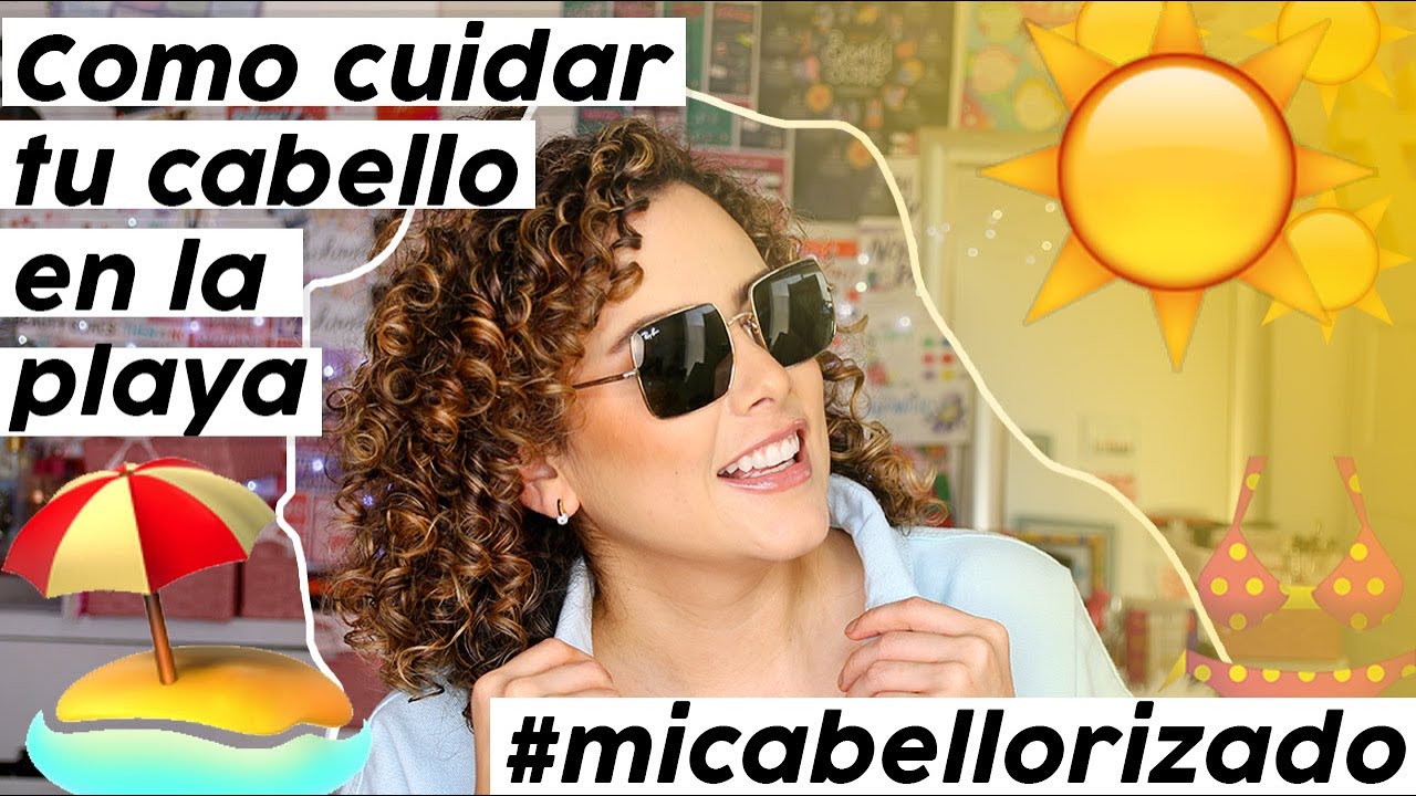 Como cuidar tu cabello en las vacaciones! 