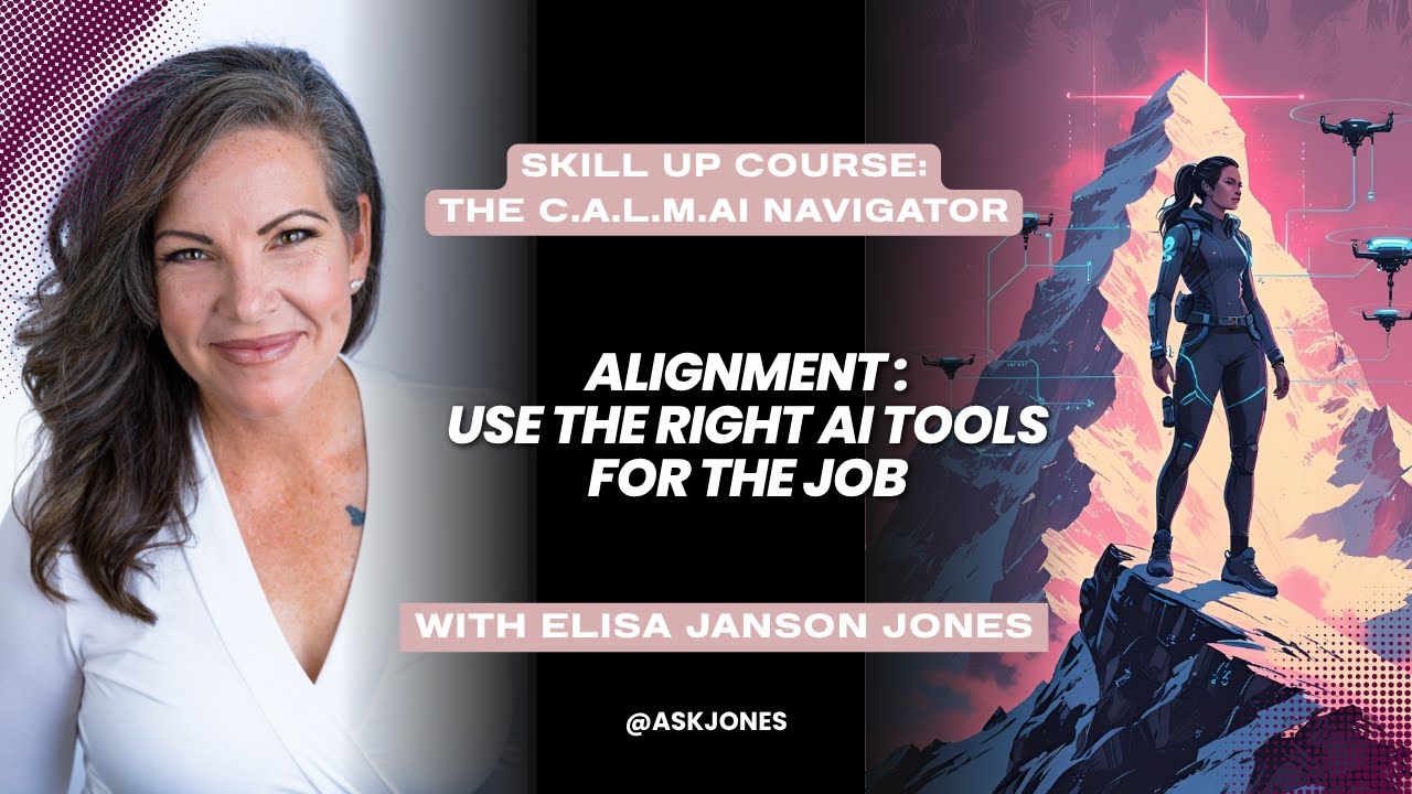 Alignment – Use the Right Tools for the Job (with the C.A.L.M. AI Navigator)