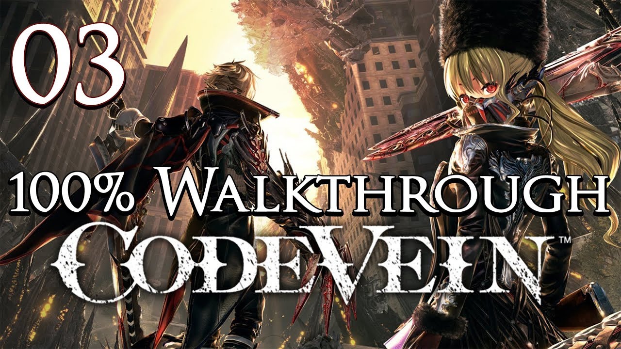 Code Vein — Прохождение, часть 3: Разрушенный городской центр
