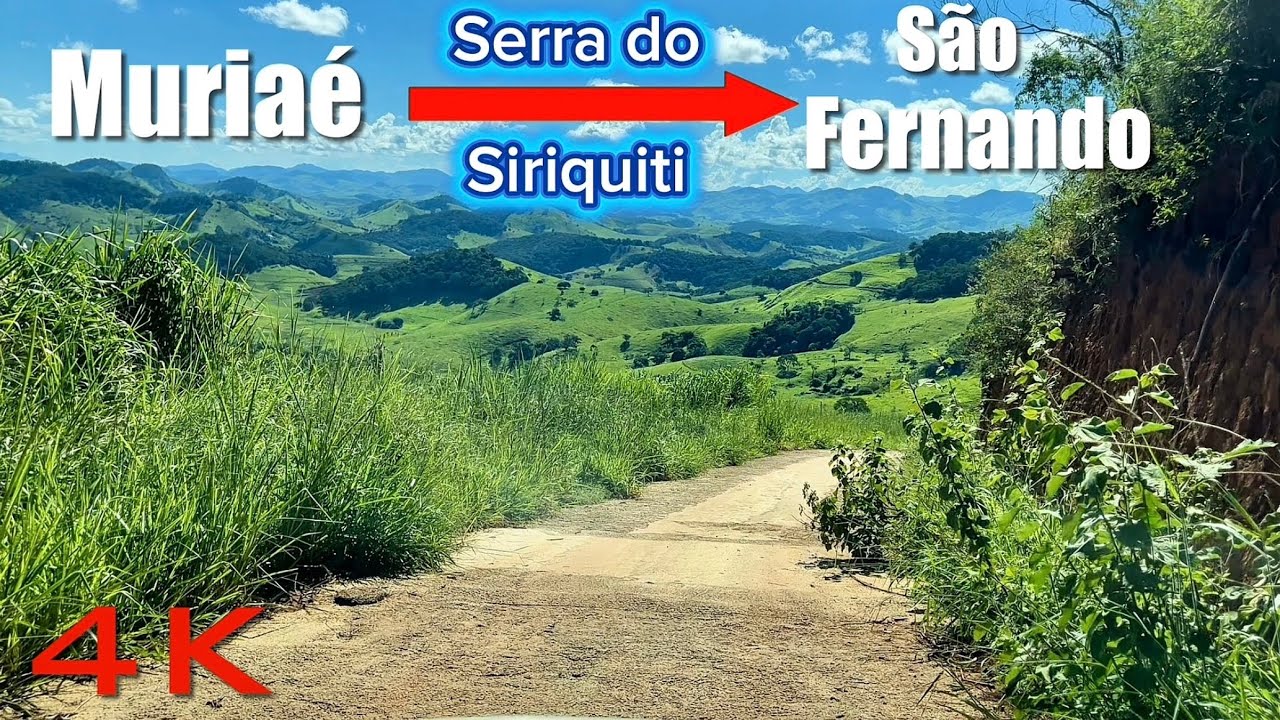 De Muriaé (MG), até São Fernando, por rota não convencional, passando pela Serra do Siriquiti. 