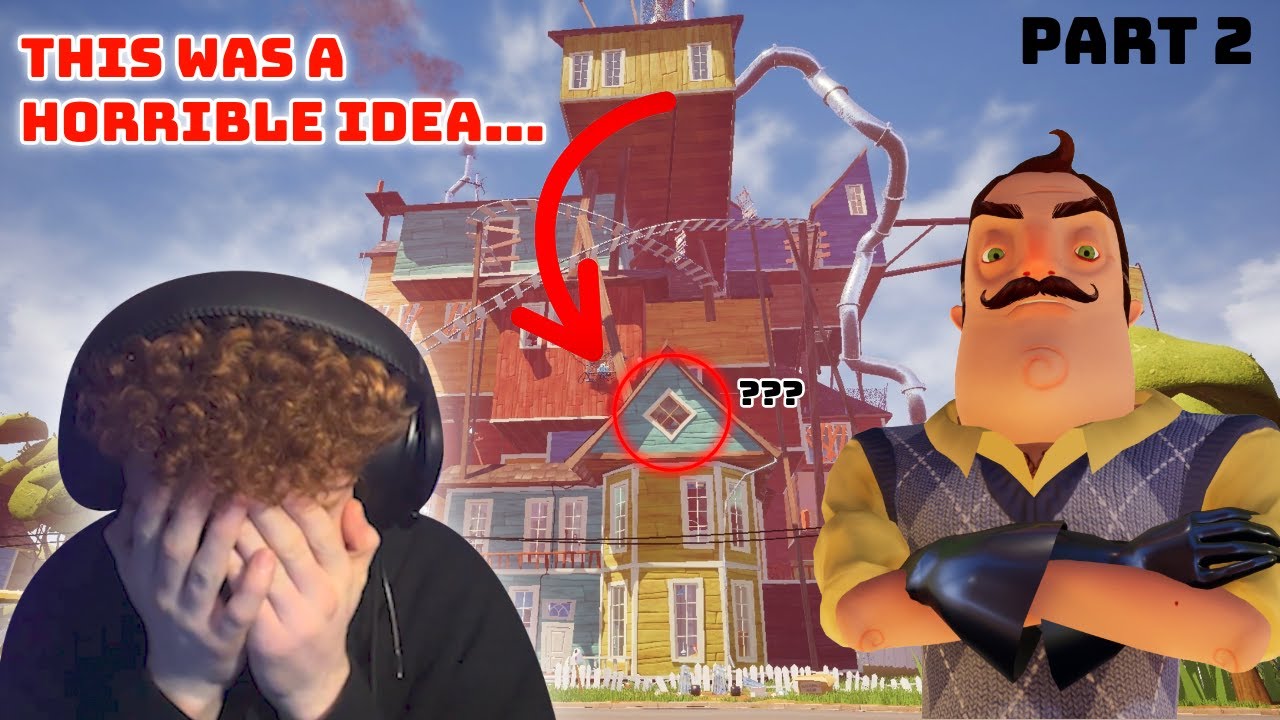 This Game is Testing Me... | Hello Neighbor - Part 2