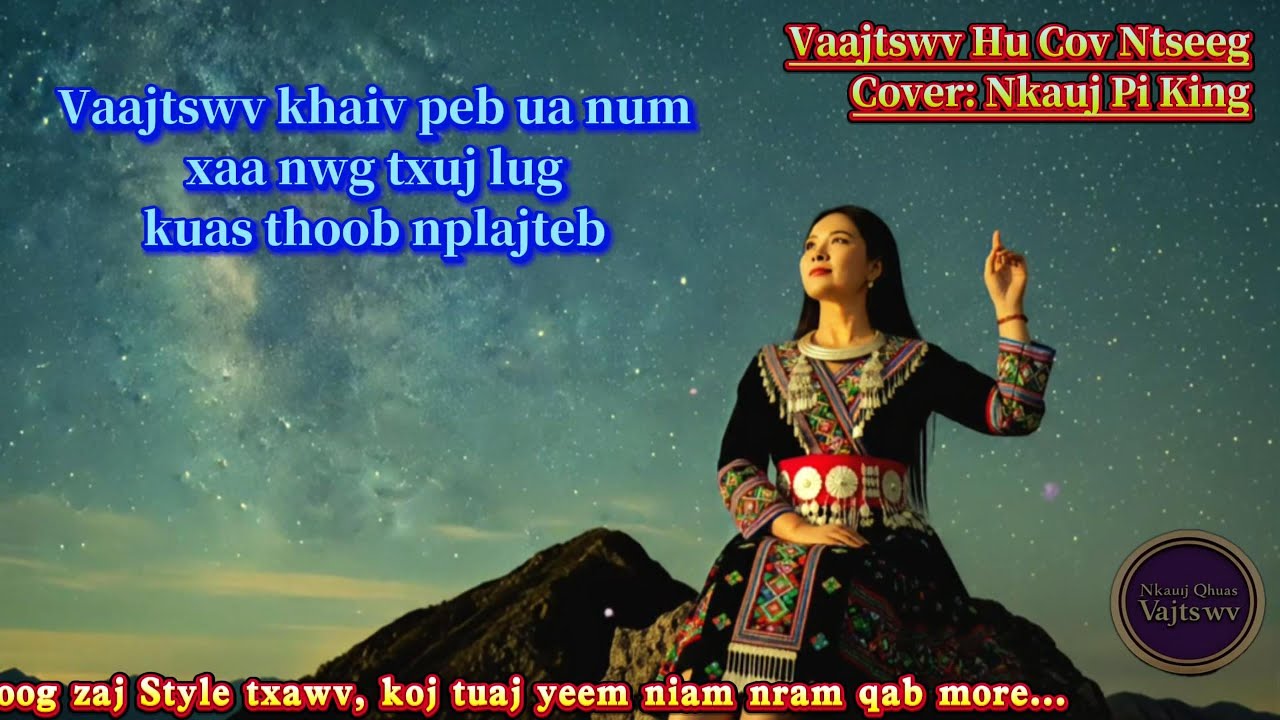 Cover nkauj qub // Vaajtswv hu cov ntseeg moog ua dlej num
