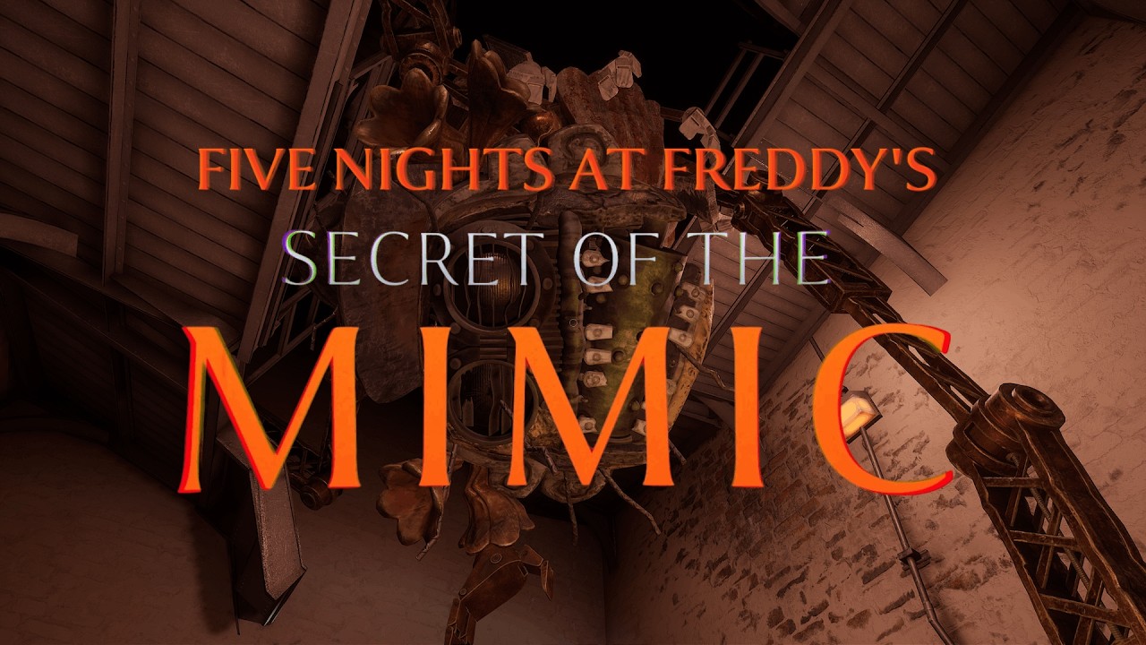 DIE YOU STUPID CLANKERS (excluding digitype) | FIVE NIGHTS AT FREDDY'S: SECRET OF THE MIMIC | PART 2