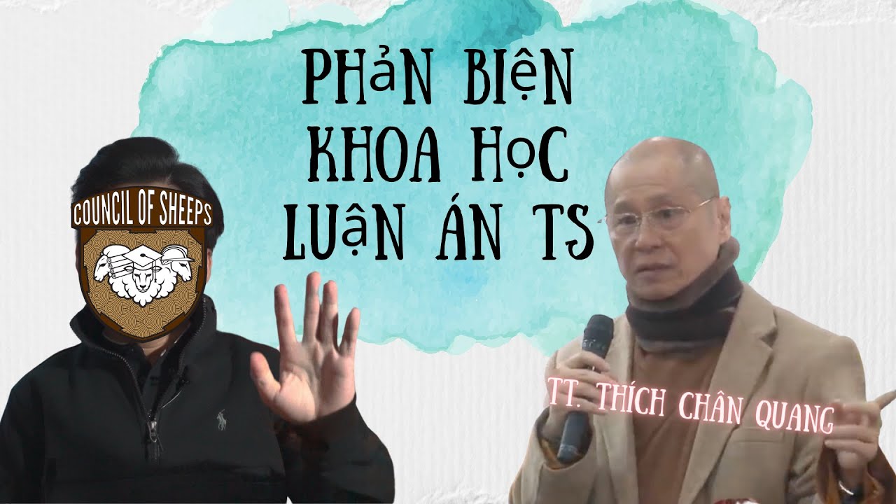 LUẬN ÁN LUẬT CỦA TT. THÍCH CHÂN QUANG | Phản biện Khoa học | HỘI ĐỒNG CỪU