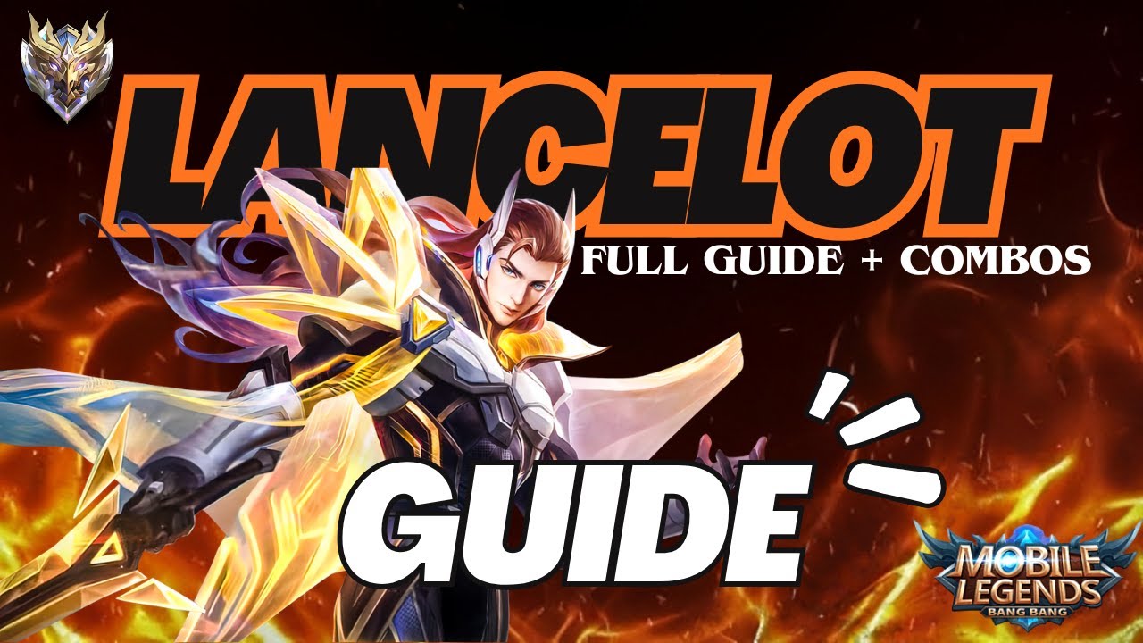 MASTER LANCELOT in 14 Minutes 🔥 | Complete MLBB Guide, Combos, Builds & Macro Tips (Mobile Legends)